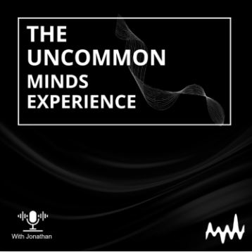 The Uncommon Minds Experience
